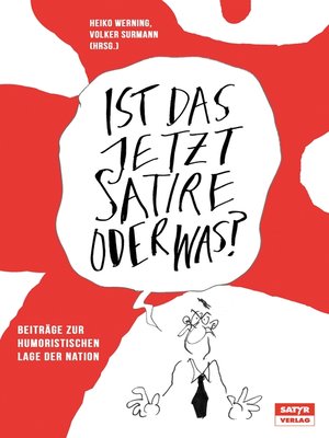 cover image of Ist das jetzt Satire oder was?